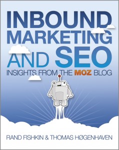 Inbound Marketing & SEO: Insights From The Moz Blog      , Rand Fishkin ,Thomas Høgenhaven, book, book review, SEO, 