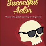 acting, acting advice, how to be an actor, how to be a successful actor, hollywood, castings, auditions, casting directors.