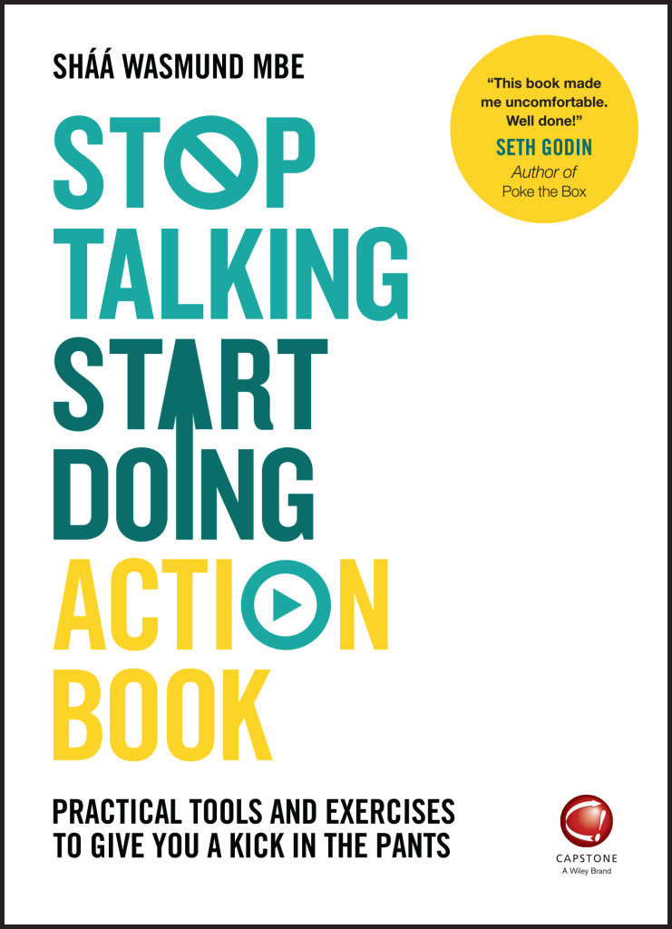 Stop Talking Start Doing Action Book By Sháá Wasmund MBE Book Review