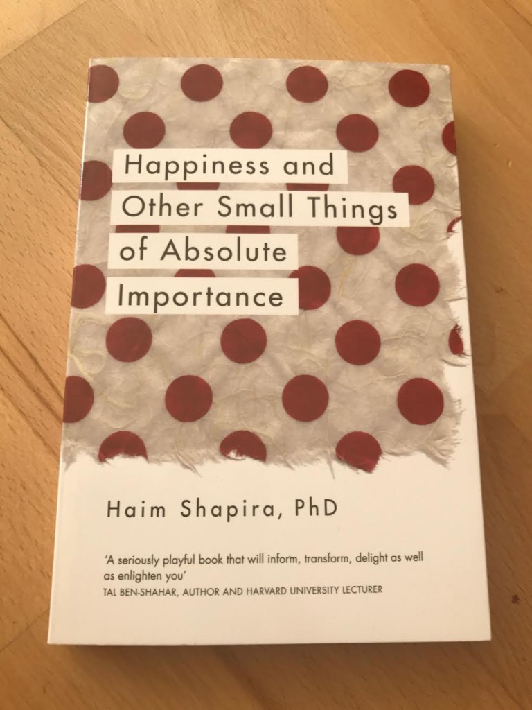 happinessandothersmallthingsofabsoluteimportance
