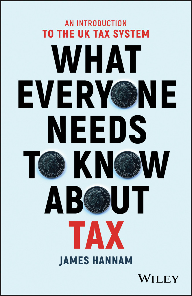 What Everyone Needs to Know about Tax- An Introduction to the UK Tax System Book Review