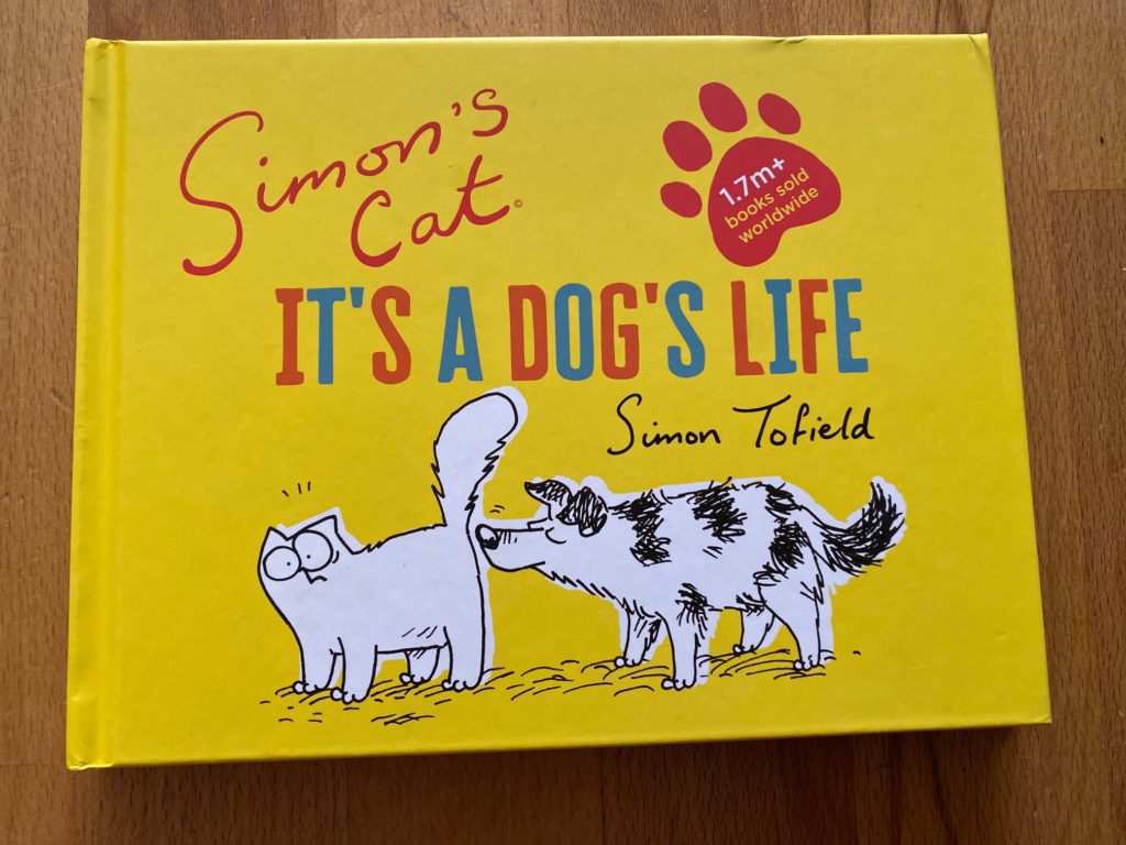 Simon's cat it's a dog's life