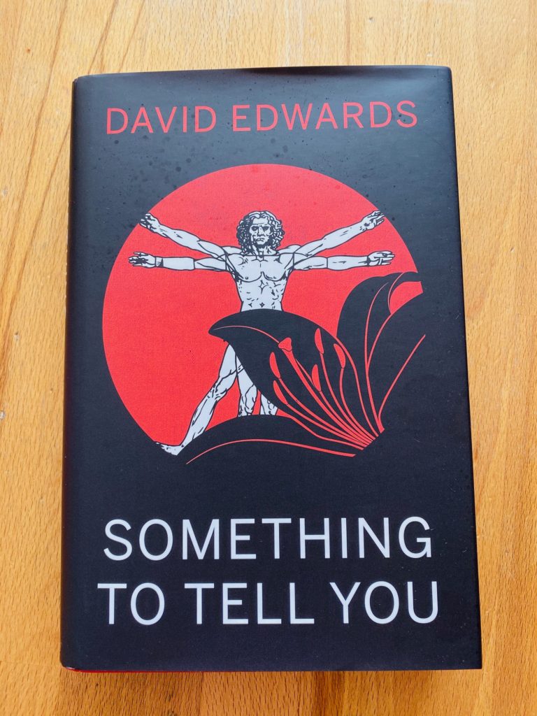 something to tell you David Edwards