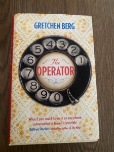The Operator, Gretchen Berg, book, book review, 
